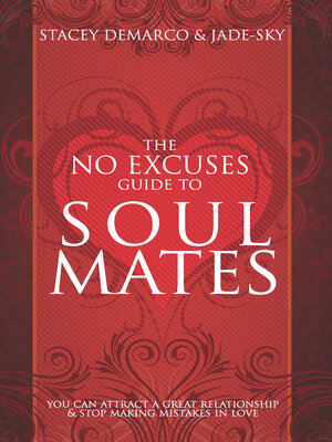 cover image of The No Excuses Guide to Soul Mates